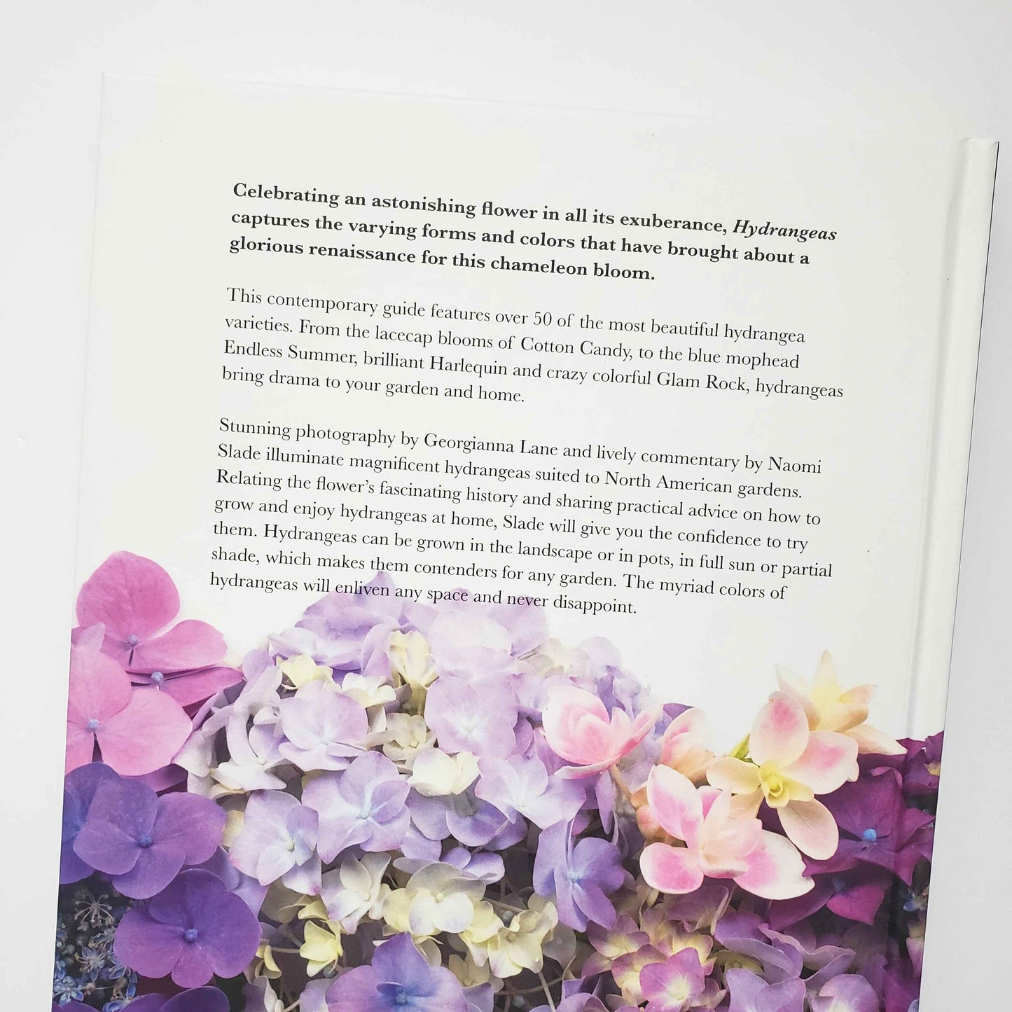 Hydrangeas: Beautiful Varieties for Home and Garden by Naomi Slade