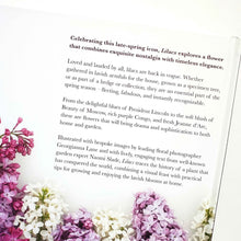 Load image into Gallery viewer, Lilacs: Beautiful Varieties for Home and Garden by Naomi Slade
